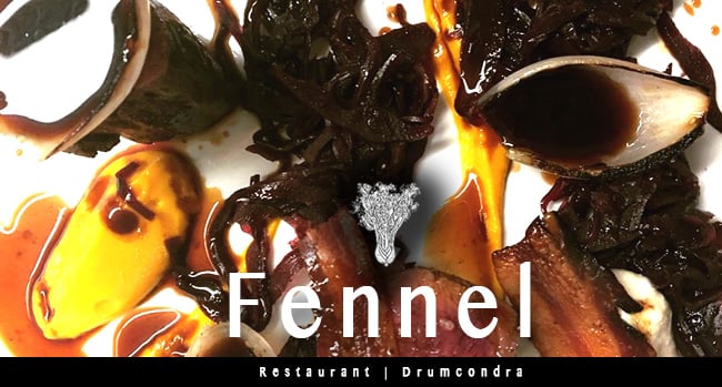 Fennel Restaurant Drumcondra