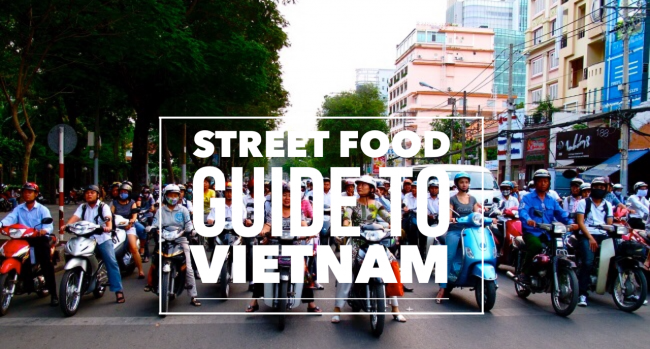 Vietnam Street Food Guide