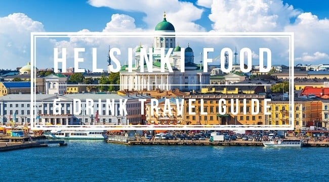 helsinki food and drink travel guide