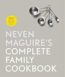 neven maguires complete family cookbook