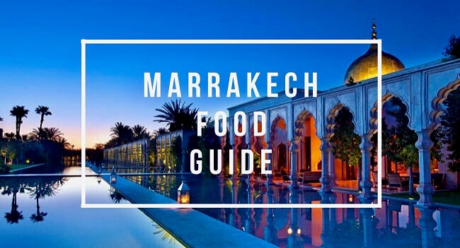 Marrakech Food Guide