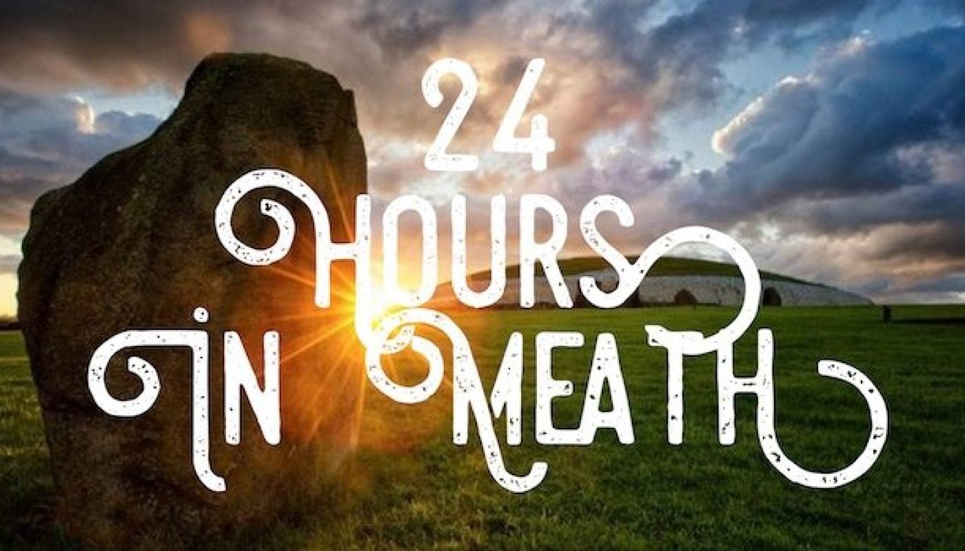 24 Hours in Meath