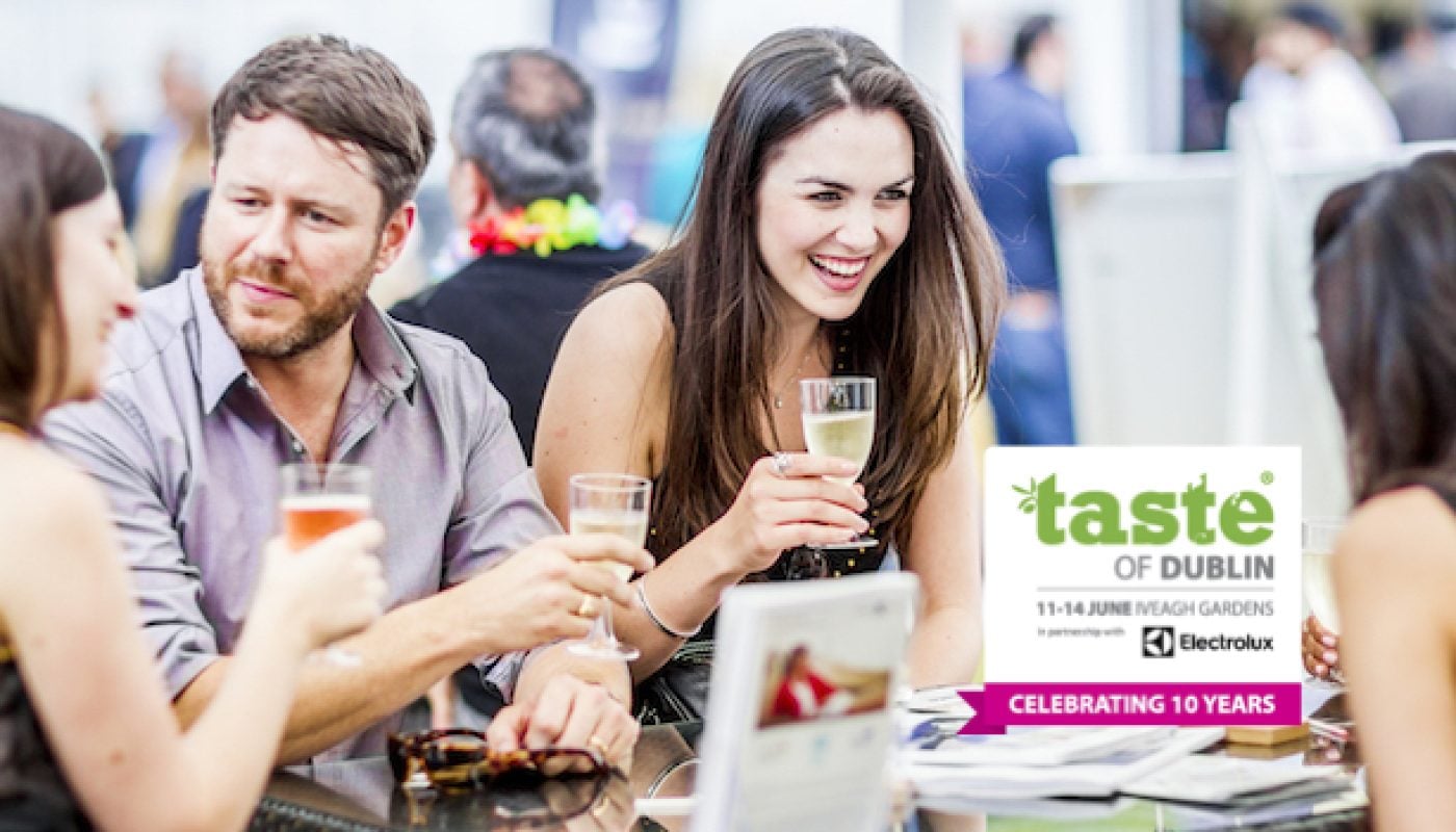 Taste of Dublin - Taste Lovers Ticket - Special Double Day Entry Ticket plus complimentary glass of Champagne Taittinger only €10