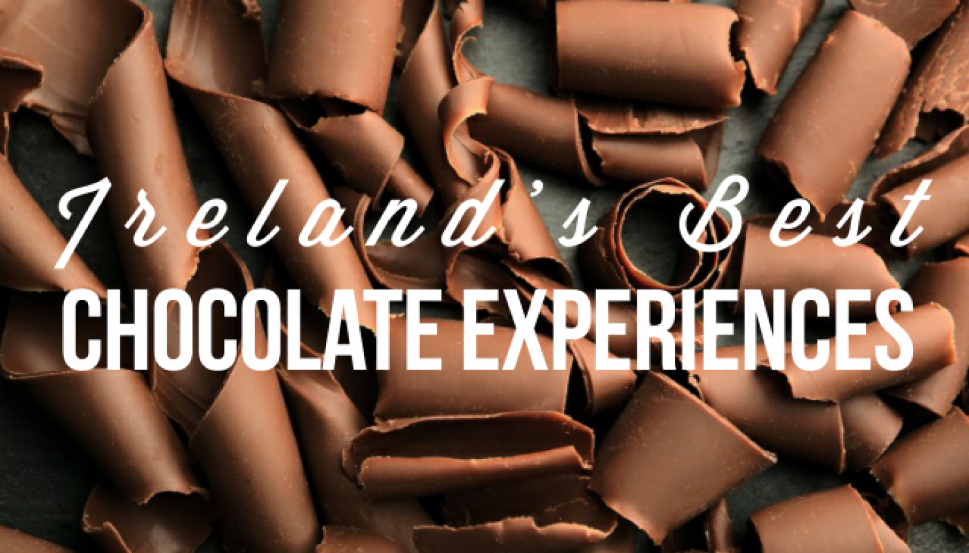 15 Best Chocolate Experiences in Ireland