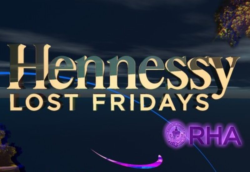Hennessy Lost Fridays