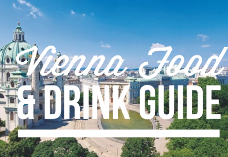 Vienna Food and Drink Travel Guide