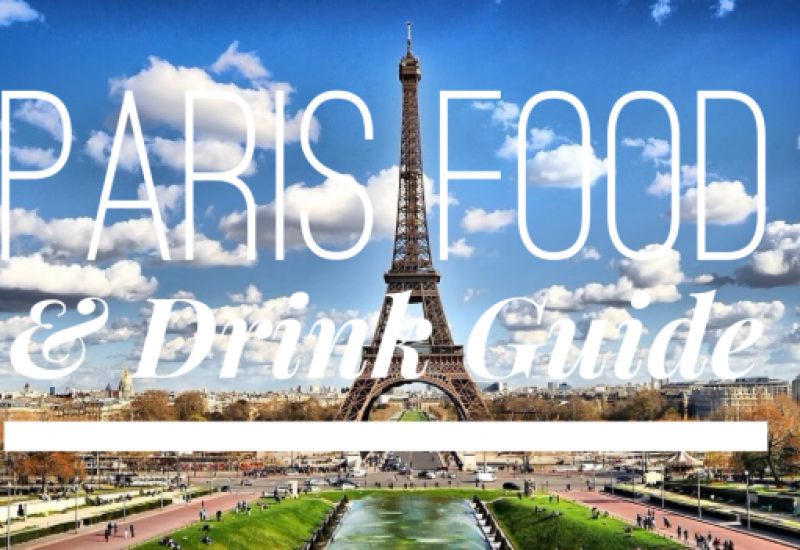 Paris Food & Drink Travel Guide