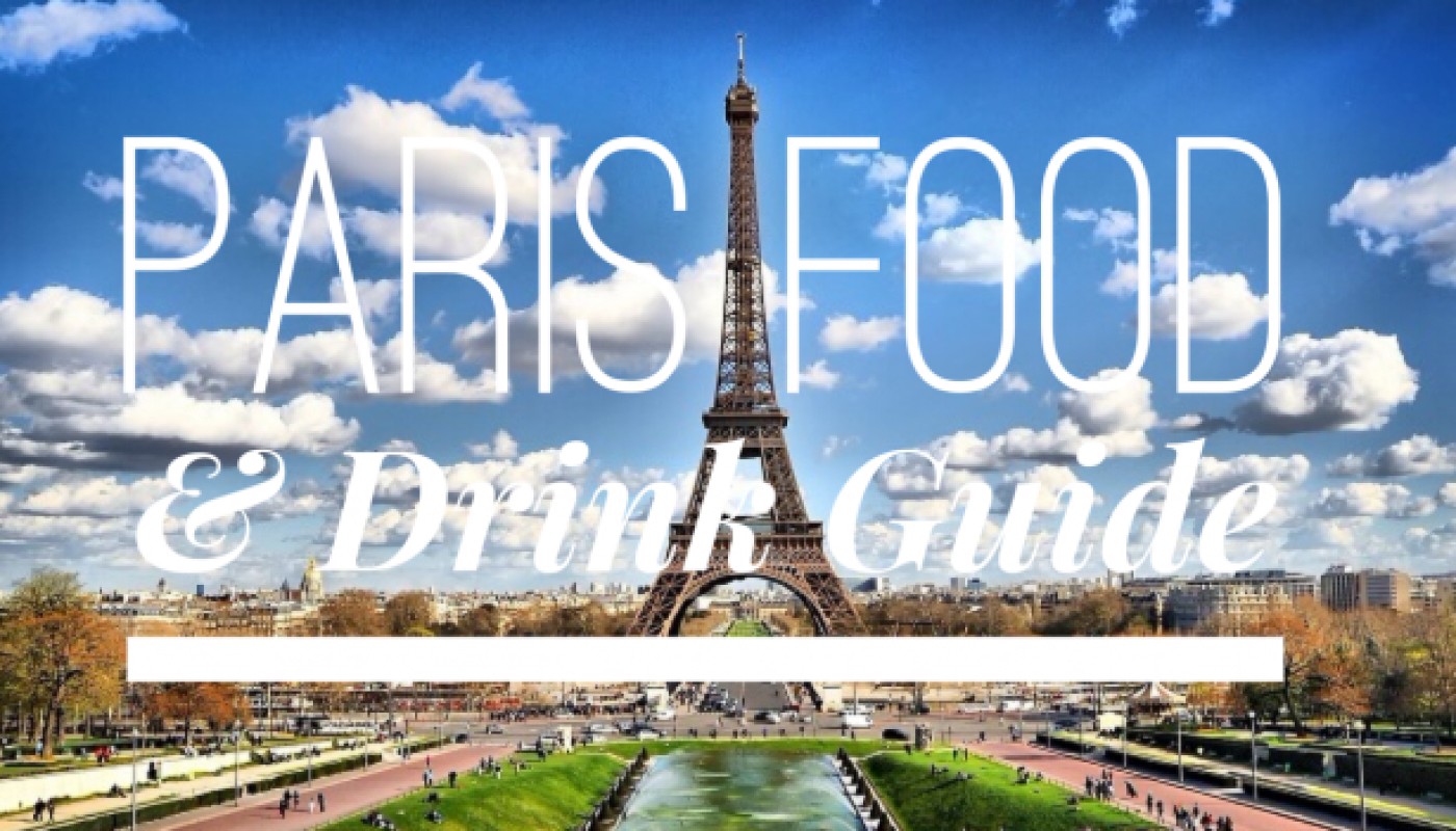 Paris Food & Drink Travel Guide