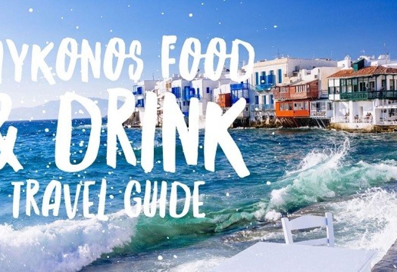 mykonos food and drink travel guide