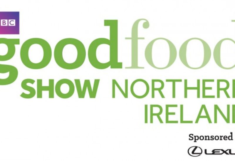 BBC Good Food Show Northern Ireland