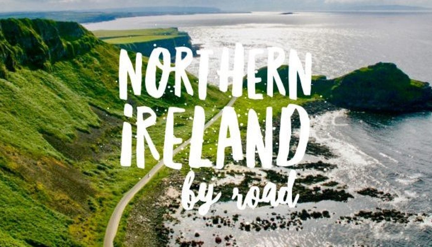Northern Ireland Road Trip