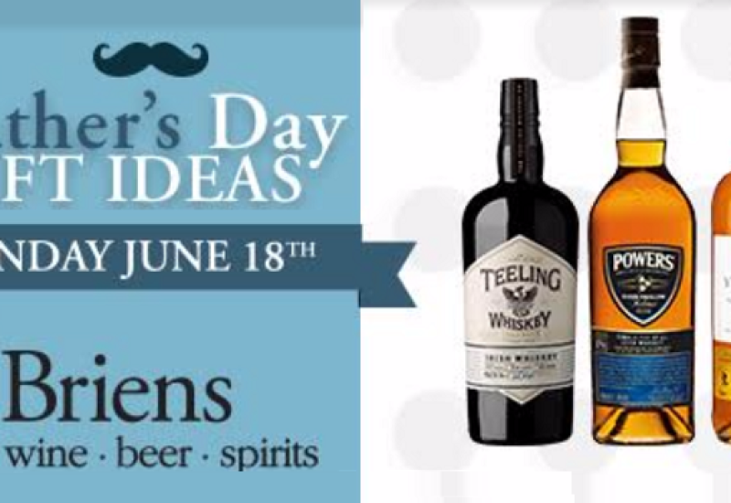 O'Briens Wine Offers for Father's Day Have Something for Every Type of Dad