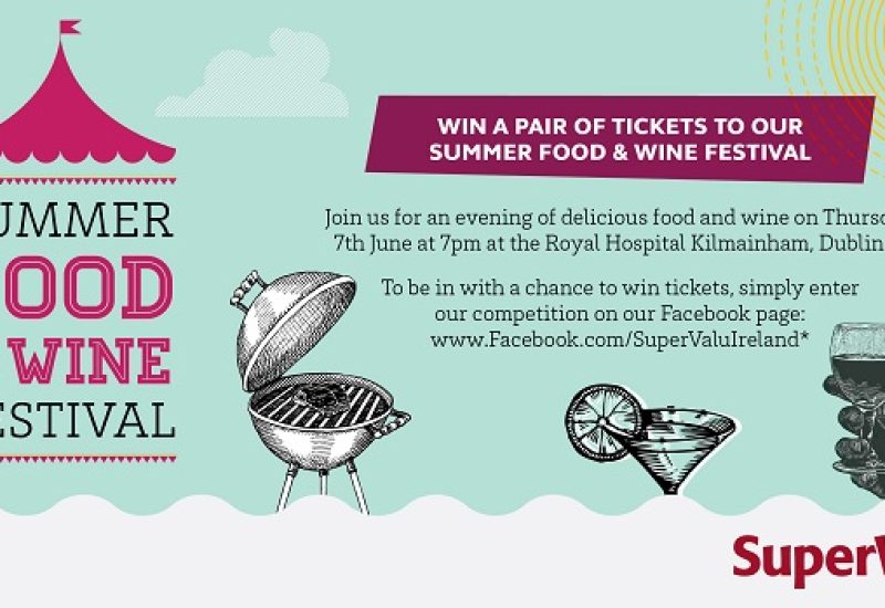 SuperValu Summer Food & WIne Festival Taste advert 650px_x_350px