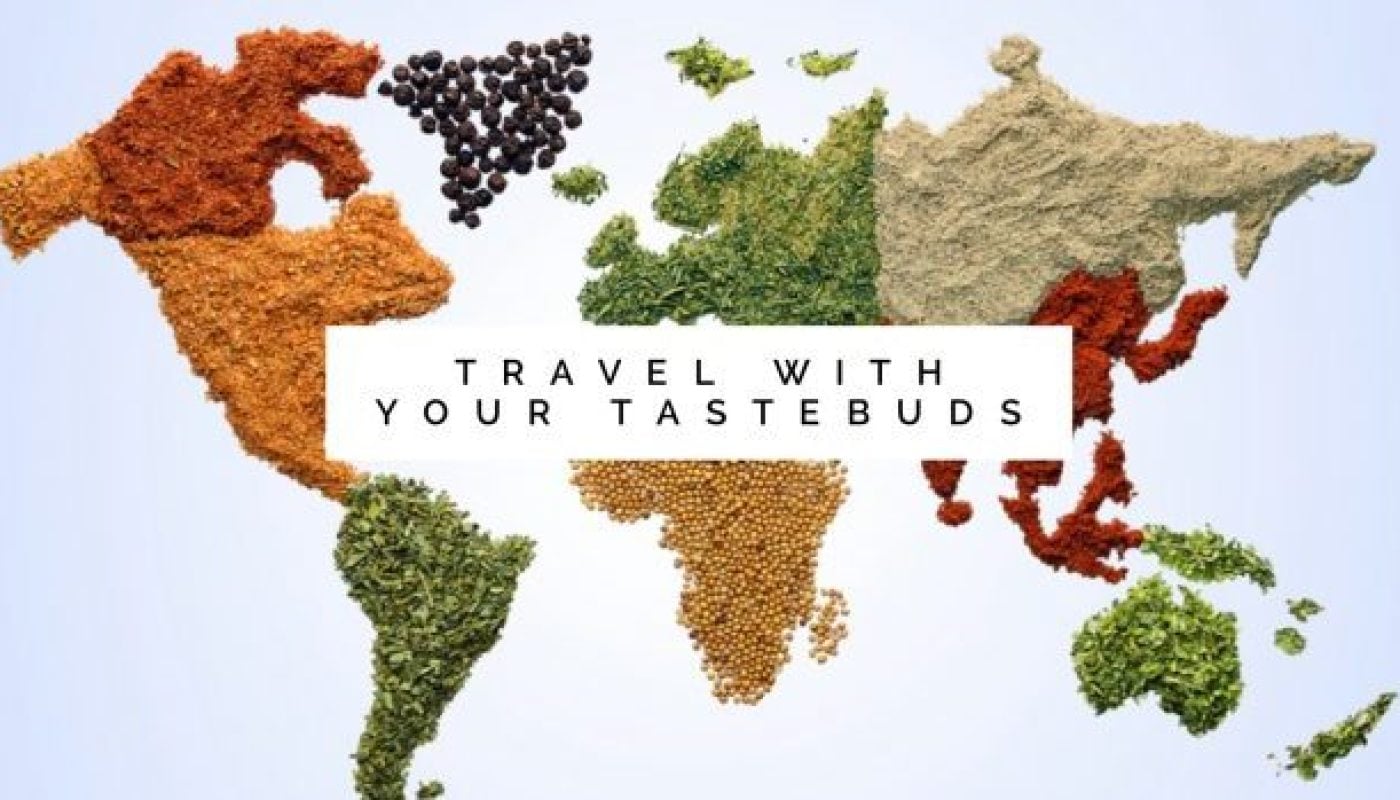 Travel With Your Tastebuds