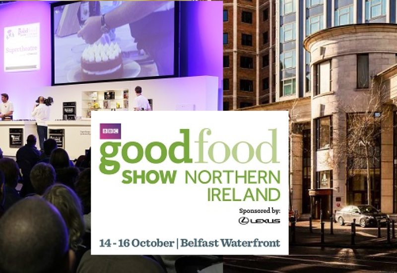 BBC Good Food Show Belfast and Europa Hotel Overnight Competition